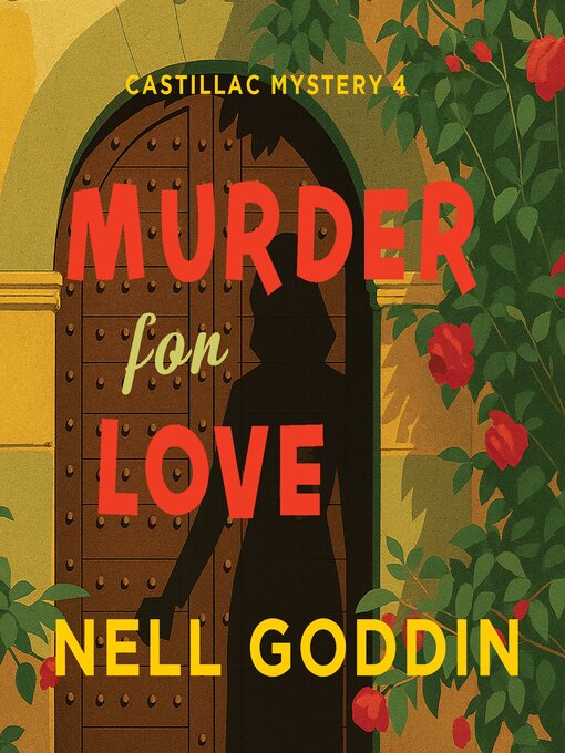 Title details for Murder For Love by Nell Goddin - Available